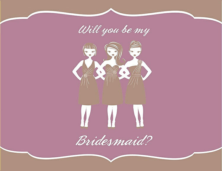 Front View - Cappuccino & Rosebud Will You Be My Bridesmaid Card - Girls
