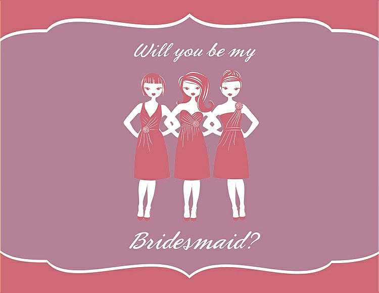 Front View - Papaya & Rosebud Will You Be My Bridesmaid Card - Girls