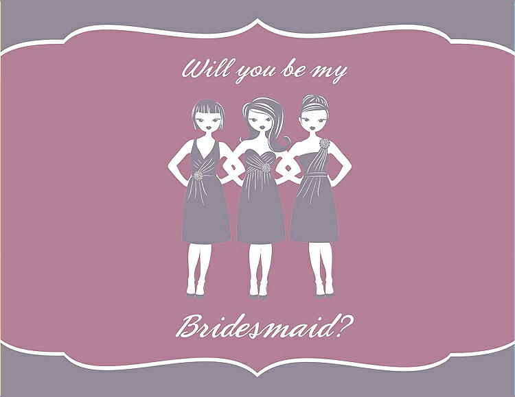 Front View - Shadow & Rosebud Will You Be My Bridesmaid Card - Girls