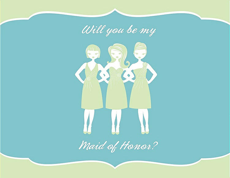 Front View - Honey Dew & Spa Will You Be My Maid of Honor Card - Girls
