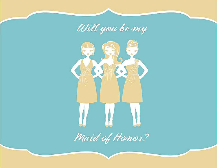 Front View - Buttercup & Spa Will You Be My Maid of Honor Card - Girls