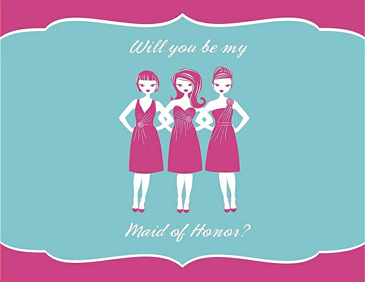 Front View - Fuchsia & Spa Will You Be My Maid of Honor Card - Girls