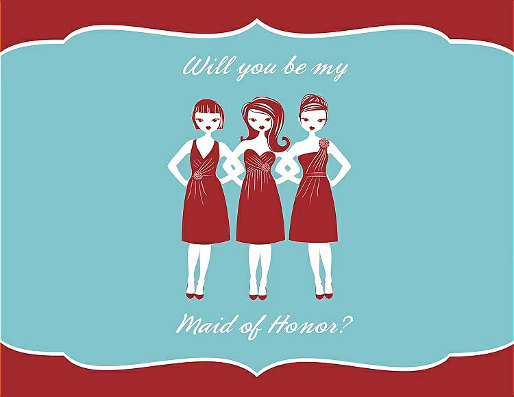 Front View - Ribbon Red & Spa Will You Be My Maid of Honor Card - Girls