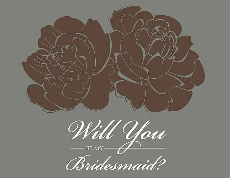 Front View - Latte & Charcoal Gray Will You Be My Bridesmaid Card - Flowers