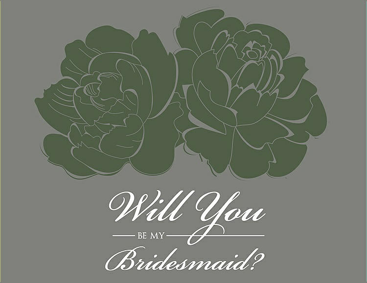 Front View - Moss & Charcoal Gray Will You Be My Bridesmaid Card - Flowers
