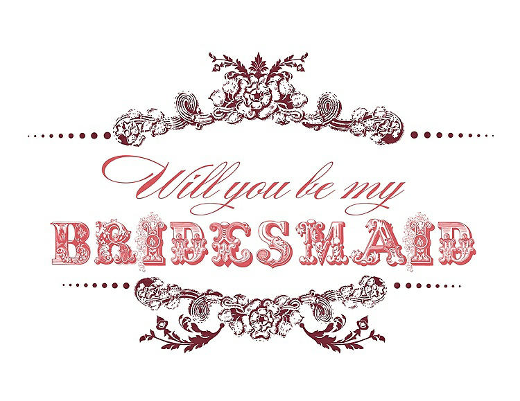 Front View - Burgundy & Perfect Coral Will You Be My Bridesmaid Card - Vintage