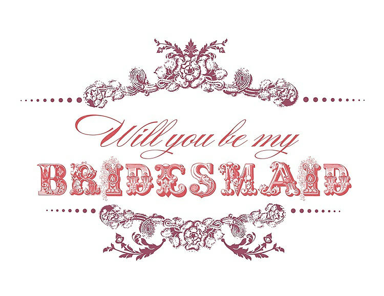 Front View - Tea Rose & Perfect Coral Will You Be My Bridesmaid Card - Vintage