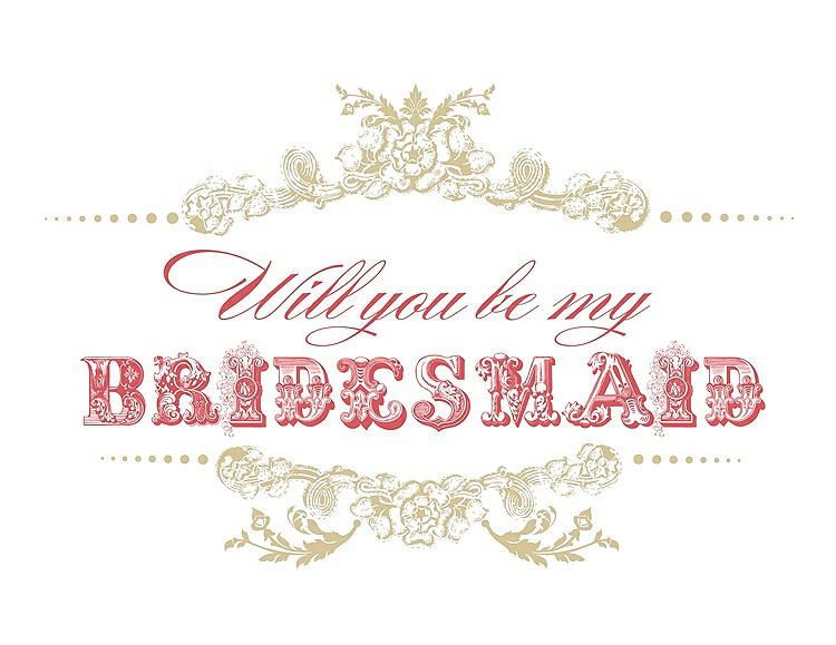Front View - Venetian Gold & Perfect Coral Will You Be My Bridesmaid Card - Vintage