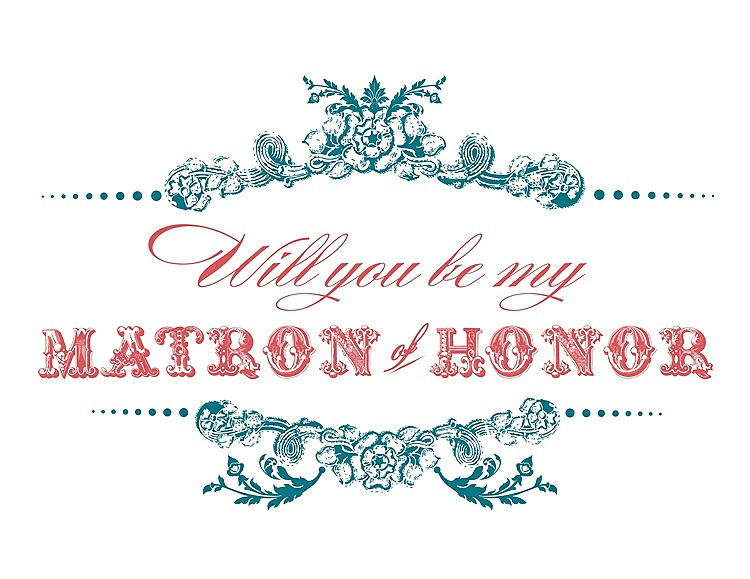 Front View - Oasis & Perfect Coral Will You Be My Matron of Honor Card - Vintage