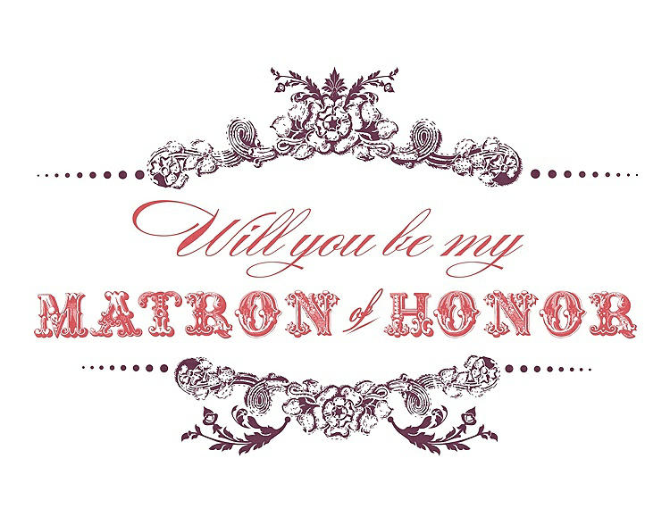 Front View - Plum Raisin & Perfect Coral Will You Be My Matron of Honor Card - Vintage