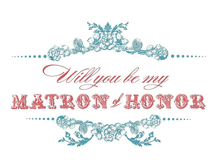 Front View - Aquamarine & Perfect Coral Will You Be My Matron of Honor Card - Vintage