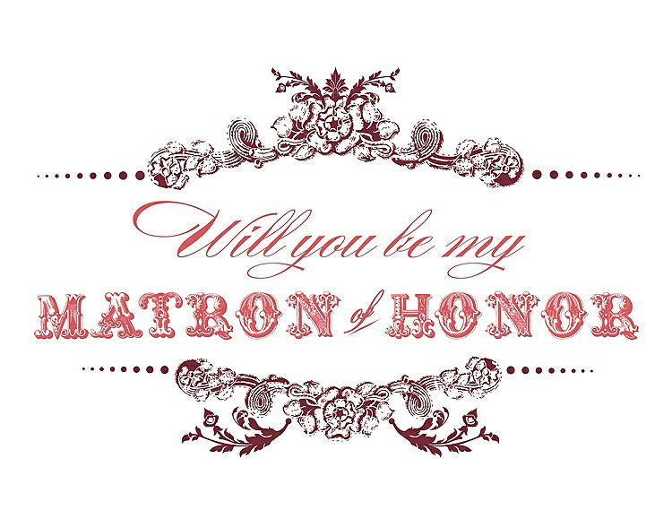 Front View - Burgundy & Perfect Coral Will You Be My Matron of Honor Card - Vintage