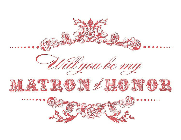 Front View - Perfect Coral & Perfect Coral Will You Be My Matron of Honor Card - Vintage