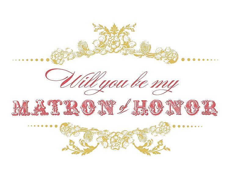 Front View - Marigold & Perfect Coral Will You Be My Matron of Honor Card - Vintage