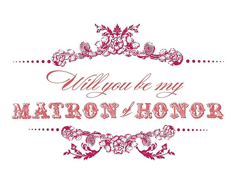 Front View - Posie & Perfect Coral Will You Be My Matron of Honor Card - Vintage