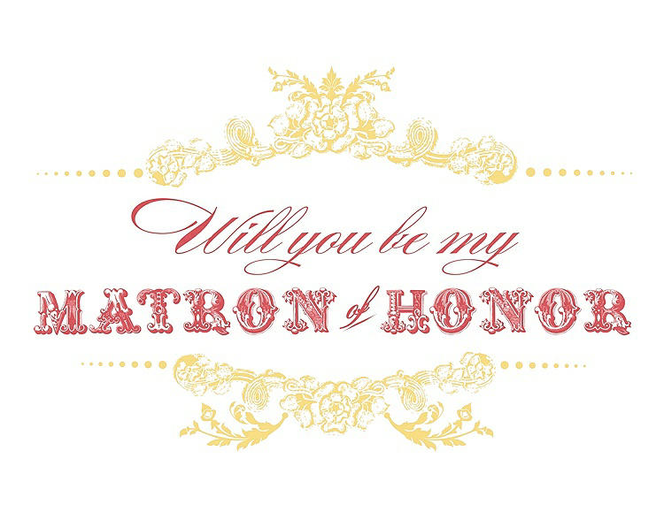 Front View - Sunflower & Perfect Coral Will You Be My Matron of Honor Card - Vintage