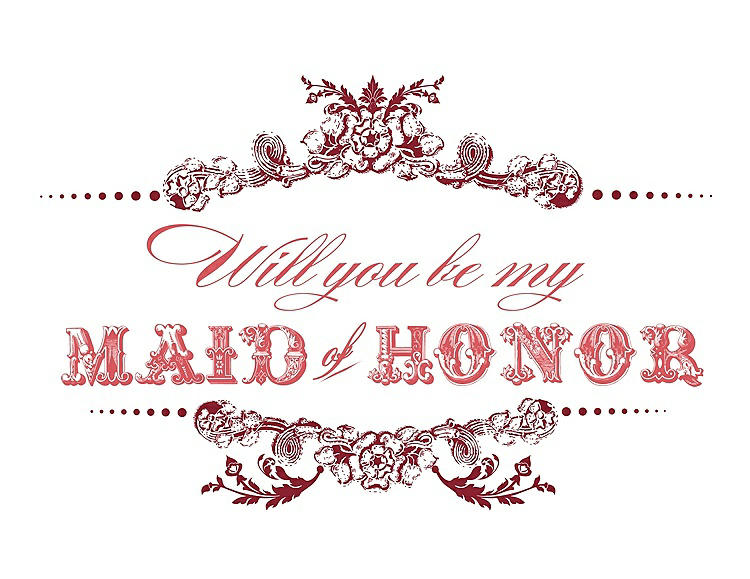 Front View - Claret & Perfect Coral Will You Be My Maid of Honor Card - Vintage