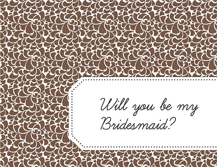 Front View - Almond & Ebony Will You Be My Bridesmaid Card - Petal