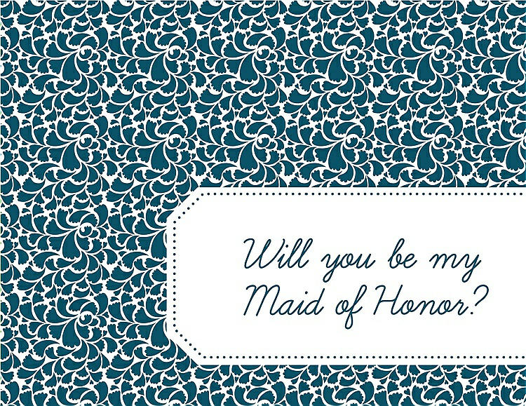 Front View - Peacock Teal & Peacock Teal Will You Be My Maid of Honor Card - Petal