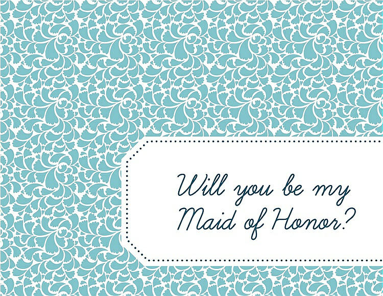 Front View - Spa & Peacock Teal Will You Be My Maid of Honor Card - Petal