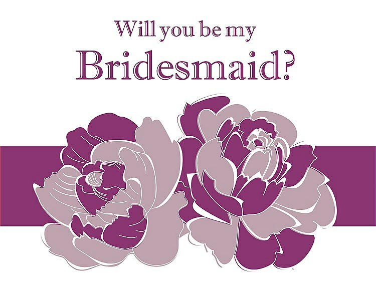 Front View - Quartz & Persian Plum Will You Be My Bridesmaid Card - 2 Color Flowers