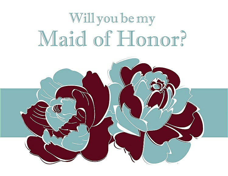 Front View - Garnet & Seaside Will You Be My Maid of Honor Card - 2 Color Flowers