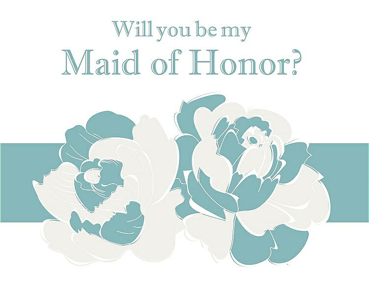 Front View - Ivory & Seaside Will You Be My Maid of Honor Card - 2 Color Flowers