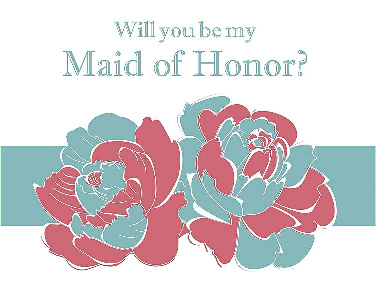 Front View - Papaya & Seaside Will You Be My Maid of Honor Card - 2 Color Flowers