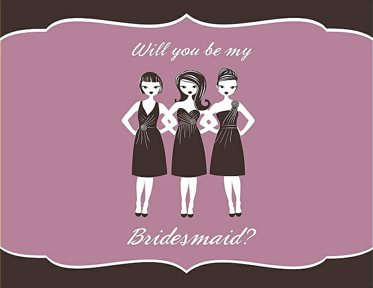 Front View - Espresso & Rosebud Will You Be My Bridesmaid Card - Girls