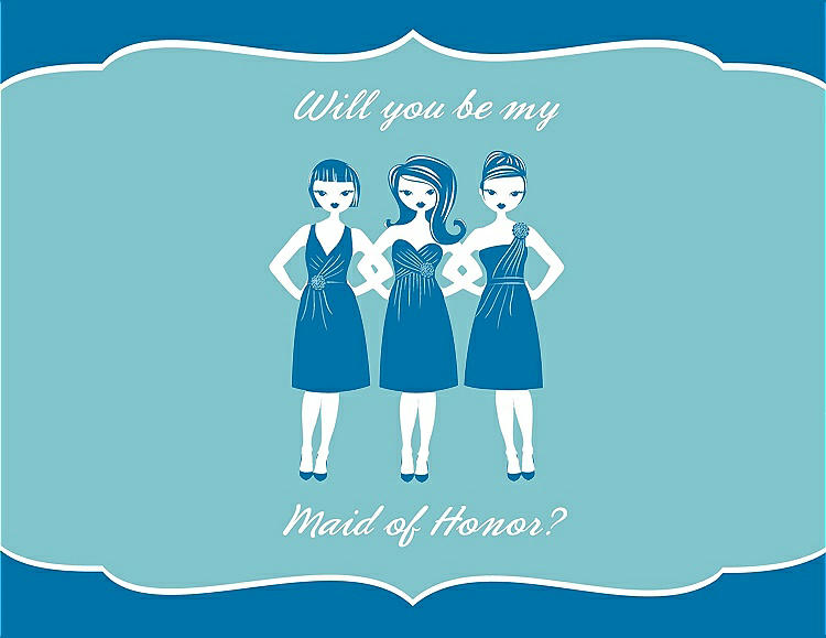 Front View - Cerulean & Spa Will You Be My Maid of Honor Card - Girls