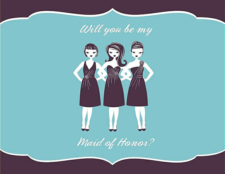 Front View - Eggplant & Spa Will You Be My Maid of Honor Card - Girls