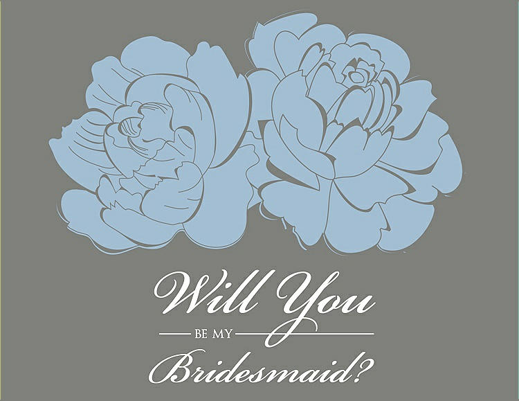 Front View - Pale Blue & Charcoal Gray Will You Be My Bridesmaid Card - Flowers